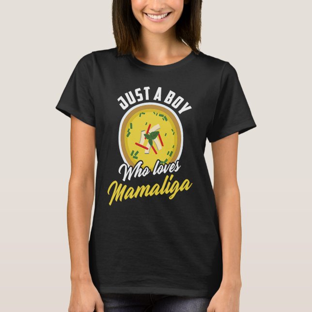 Just A Boy Who Loves Mamaliga Romanian Food T Shirt (Framsida)