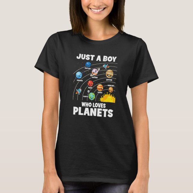 Just A Boy Who Loves Planets Solar System Astrolog T Shirt (Framsida)