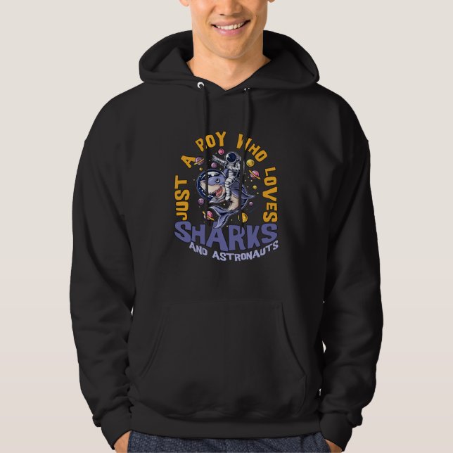 Just a Boy Who Loves Sharks and Astronauts Crazy Hoodie (Framsida)
