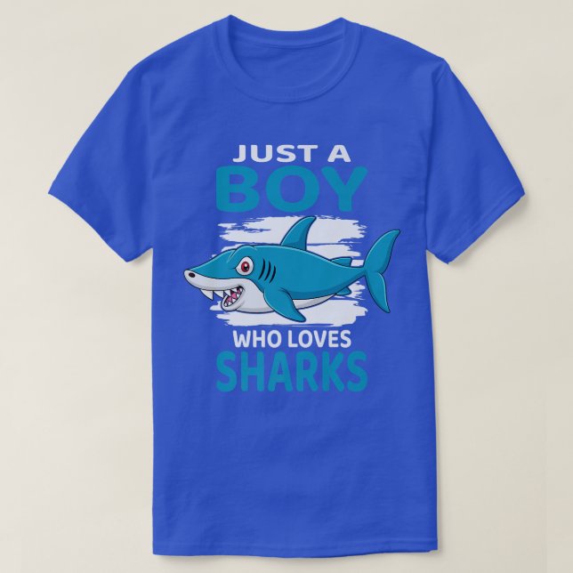 Just A Boy Who Loves Sharks I Kids Shark Fish I Bo T Shirt (Design framsida)