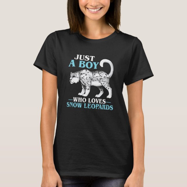 Just A Boy Who Loves Snow Leopards T Shirt (Framsida)