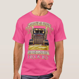 Just A Boy Who Loves Trucks 1386 T Shirt