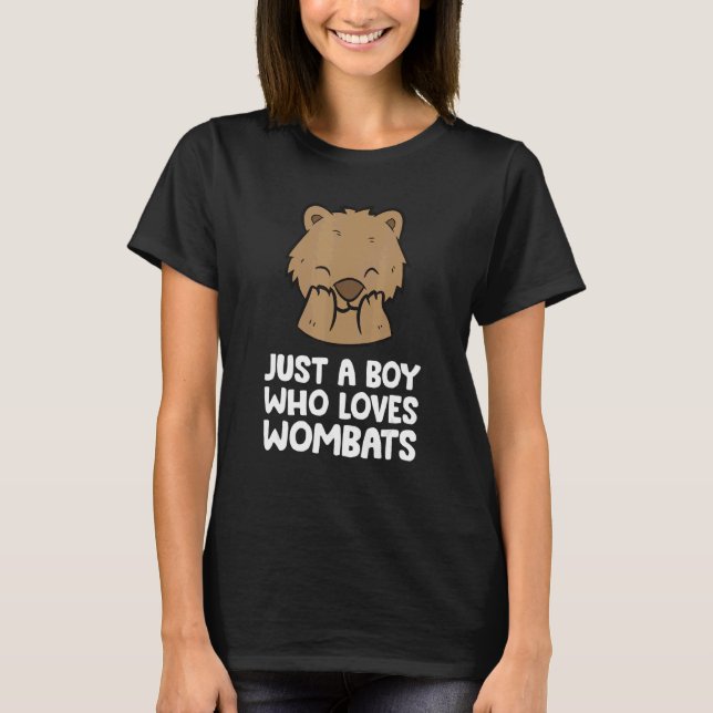 Just a Boy Who Loves Wombats T Shirt (Framsida)