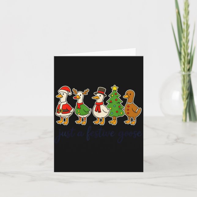 Just A Festive Goose Christmas Silly Goose Funny C Kort (Framsida)