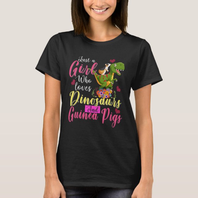 Just A Girl Loves Dinosaurs And Guinea Pigs Riding T Shirt (Framsida)