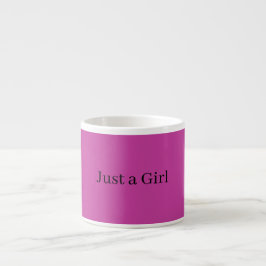 Just a girl mug espressomugg