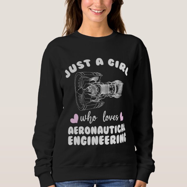 Just a Girl who Loves Aeronautical Engineering T Shirt (Framsida)