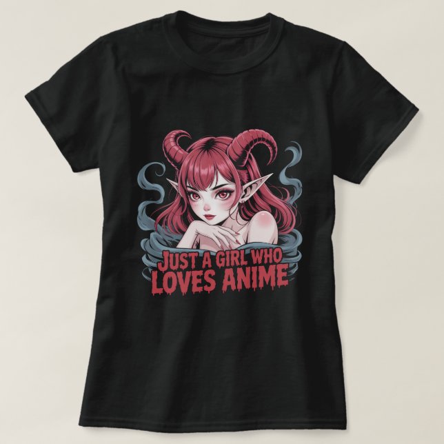 Just A Girl Who Loves Anime Demon Girl Gothic Waif T Shirt (Design framsida)