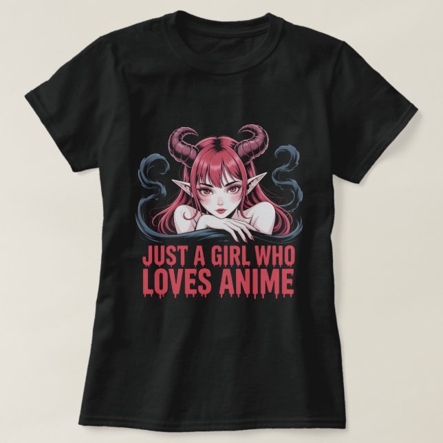 Just A Girl Who Loves Anime Demon Girl T-Shirt, Ma T Shirt (Design framsida)