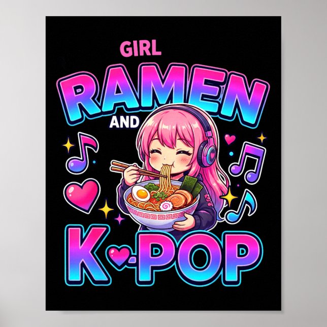 Just A Girl Who Loves Anime Ramen And K-p  Poster (Framsidan)