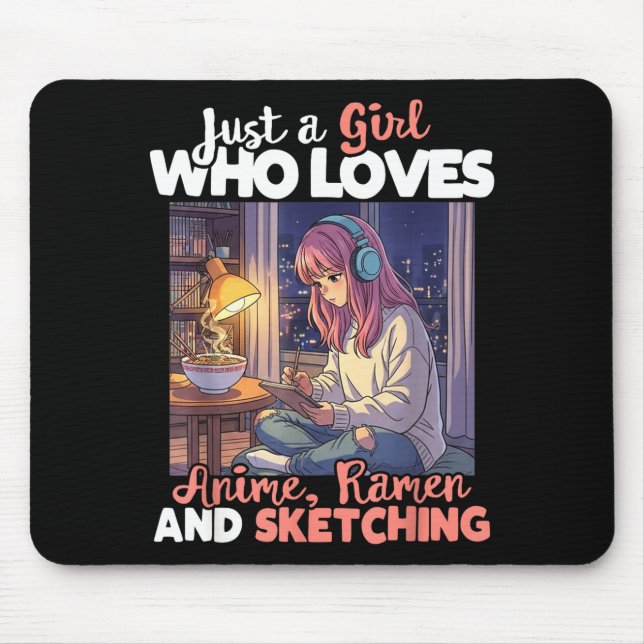 Just A Girl Who Loves Anime Ramen And Sketching Ma Musmatta (Framsidan)