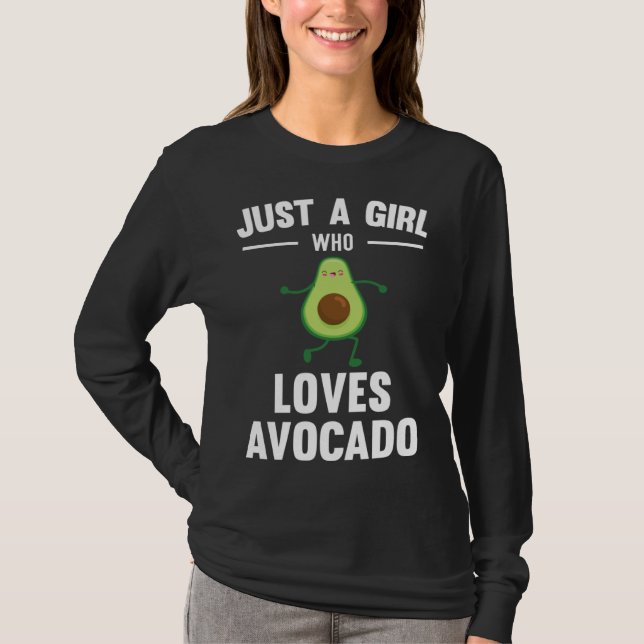 Just A Girl Who Loves Avocado Cute T Shirt (Framsida)