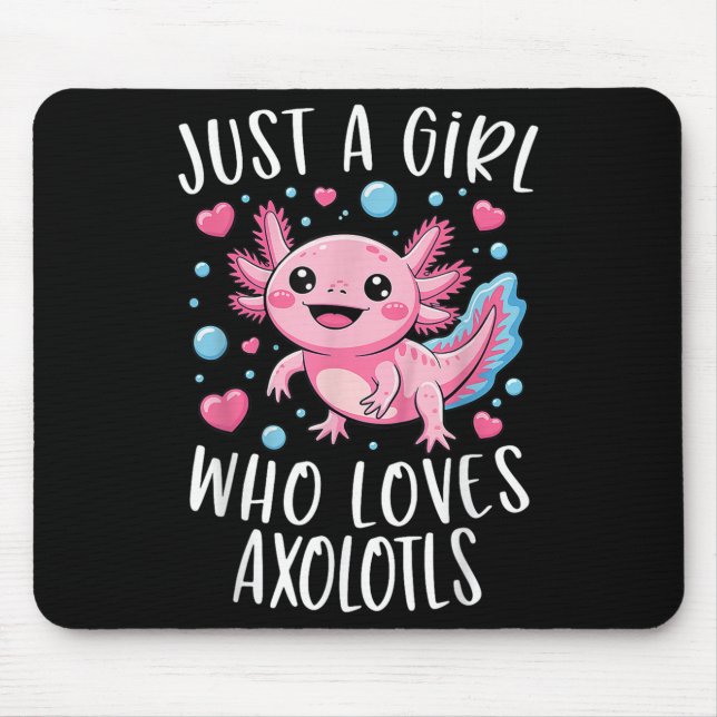 Just A Girl Who Loves Axolotls Axolotl Kawaii Girl Musmatta (Framsidan)