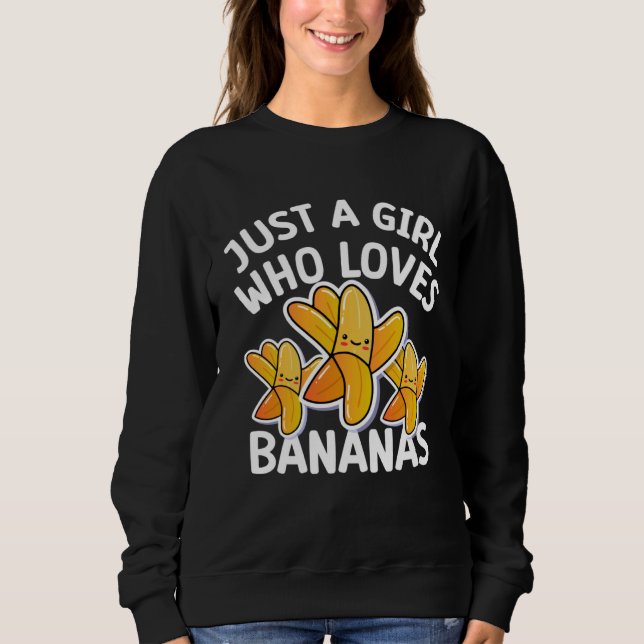 Just a girl who loves Bananas  cool Vegan fruit T Shirt (Framsida)