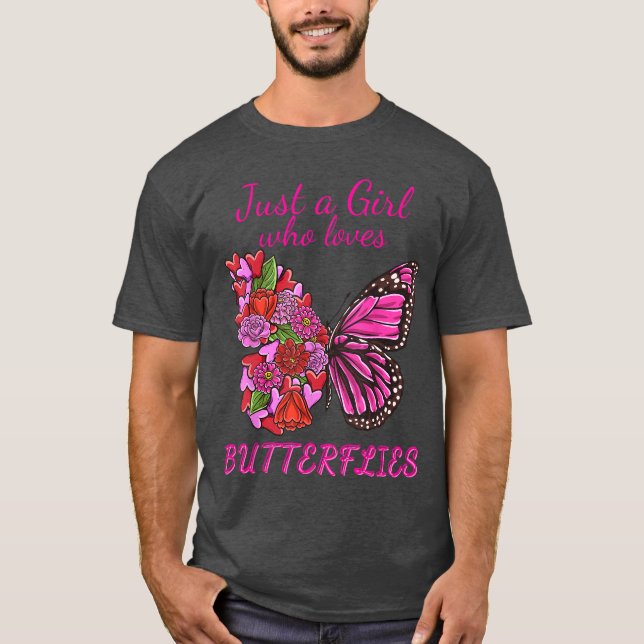 Just a Girl who Loves Butterflies Half Flowers But T Shirt (Framsida)