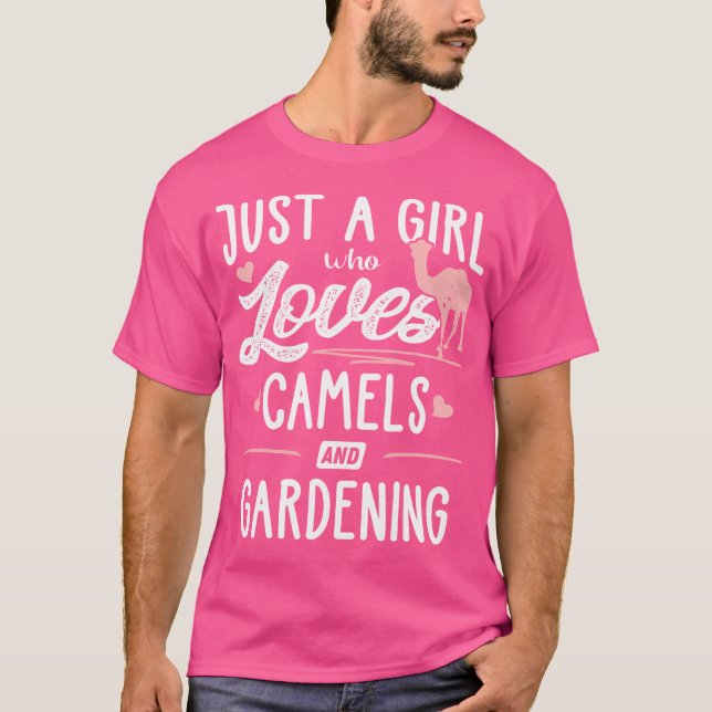 Just A Girl Who Loves Camels And Gardening Gift Wo T Shirt (Framsida)