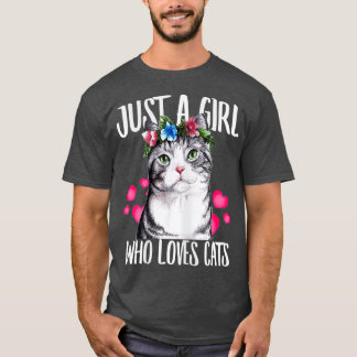 Just A Girl Who Loves Cats Lover Dad Mom Boy T Shirt