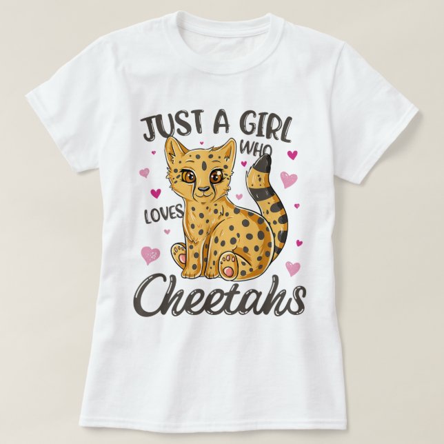 Just a Girl Who Loves Cheetahs T Shirt (Design framsida)
