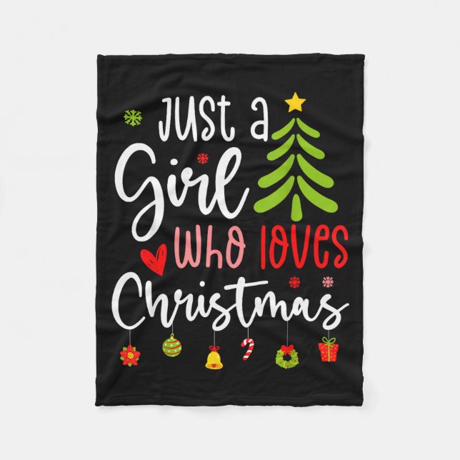Just A Girl Who Loves Christmas A Gift For Xmas Wo Fleecefilt (Framsidan)