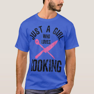 Just A Girl Who Loves Cooking Vintage Distressed C T Shirt