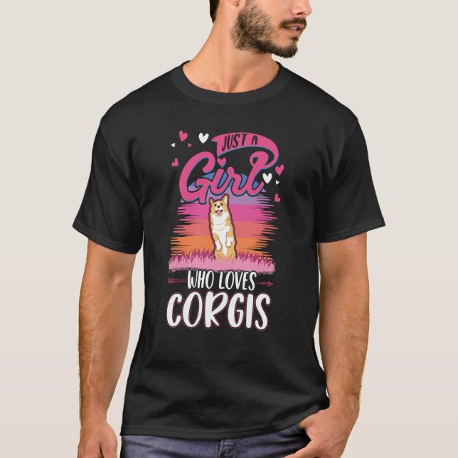 Just a girl who loves Corgis  1 T Shirt (Framsida)