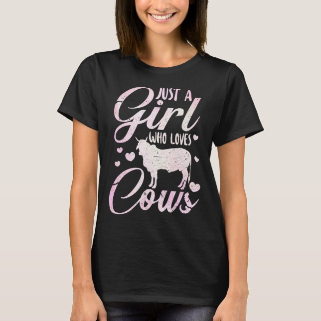 Just A Girl Who Loves Cows Cow Farmer Farm Women T Shirt (Framsida)