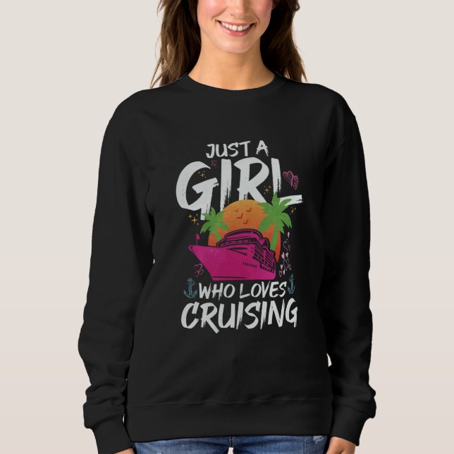 Just A Girl Who Loves Cruising T Shirt (Framsida)
