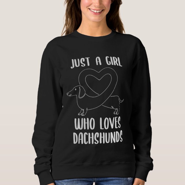 Just a Girl Who Loves Dachshunds  for Dog T Shirt (Framsida)