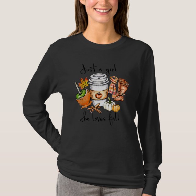 Just A Girl Who Loves Fall Pumpin Spice Latte Autu T Shirt (Framsida)