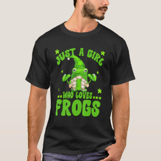 Just A Girl Who Loves Frogs Funny Gnome Graphic Fo T Shirt