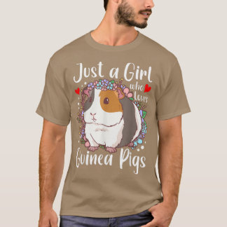 Just a Girl Who Loves Guinea Pigs Guinea Pig Lover T Shirt