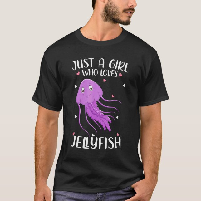 Just A Girl Who Loves Jellyfishes  Jellyfishes T Shirt (Framsida)