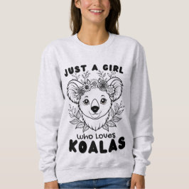 Just a Girl who Loves Koalas T Shirt