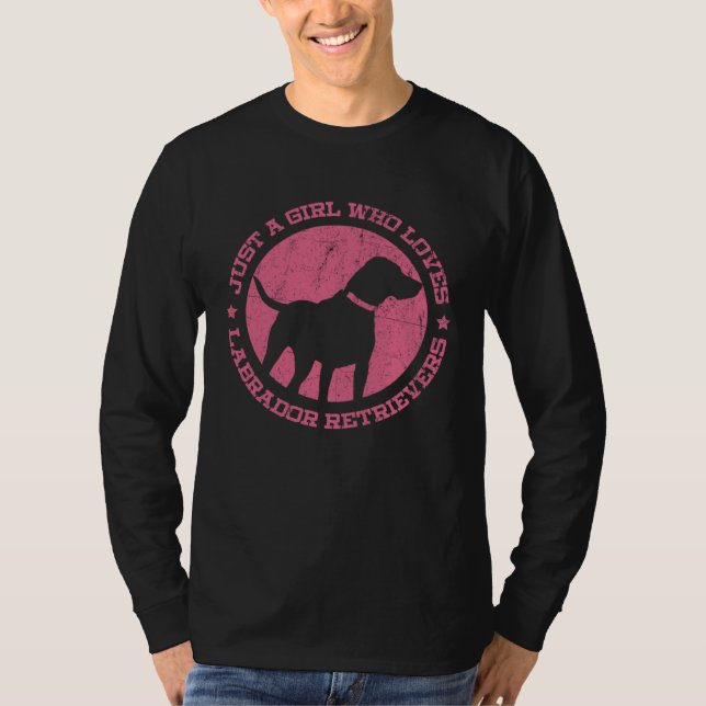 Just a Girl who Loves Labrador Retrievers T Shirt (Framsida)