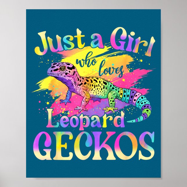 Just A Girl Who Loves Leopard Geckos  Poster (Framsidan)