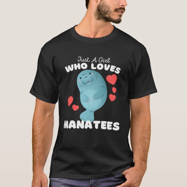 Just A Girl Who Loves Manatees  Cute Girls Manatee T Shirt (Framsida)