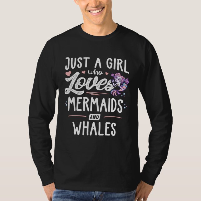 Just A Girl Who Loves Mermaids And Whales  Women T Shirt (Framsida)