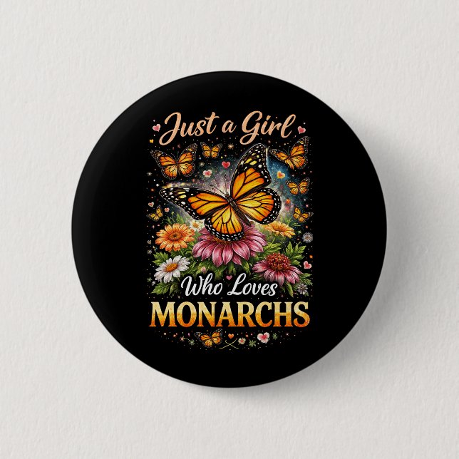 Just a Girl Who Loves Monarchs Knapp (Framsida)