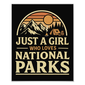 Just a Girl Who Loves National Parks Fototryck