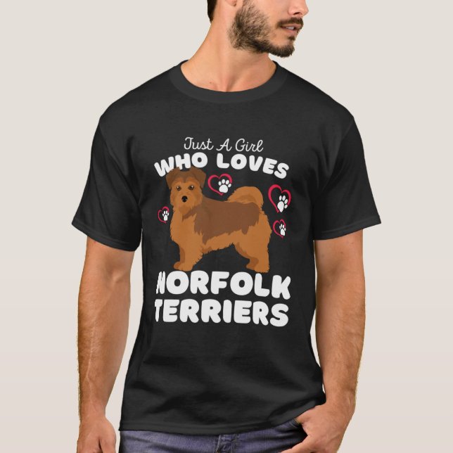 Just A Girl Who Loves Norfolk Terriers  Cute Dogs  T Shirt (Framsida)