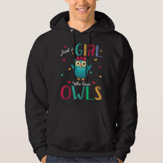 Just A Girl Who Loves Owls Shirt Owl Hoodie