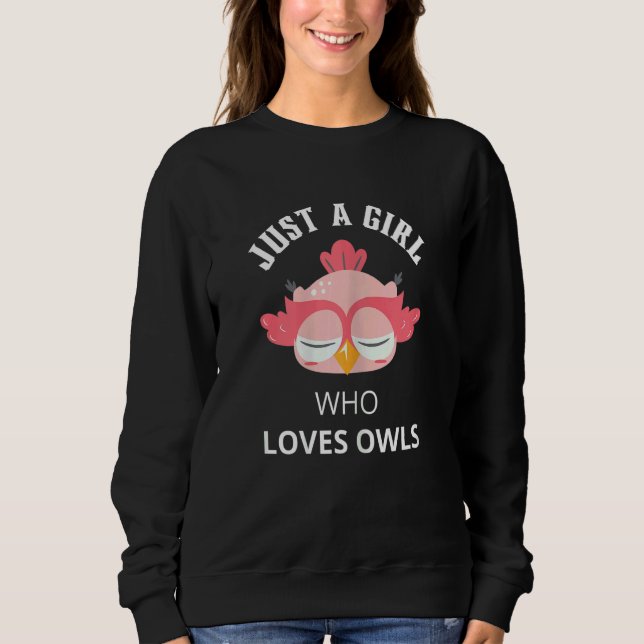 Just A Girl Who Loves Owls Sleepy Owl Women Kids T Shirt (Framsida)