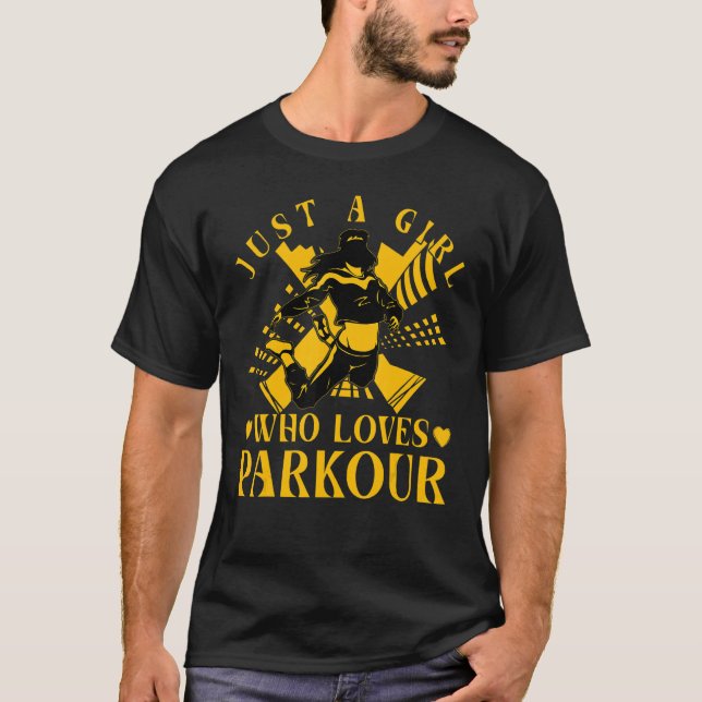 Just a Girl who loves Parkour funny saying T Shirt (Framsida)
