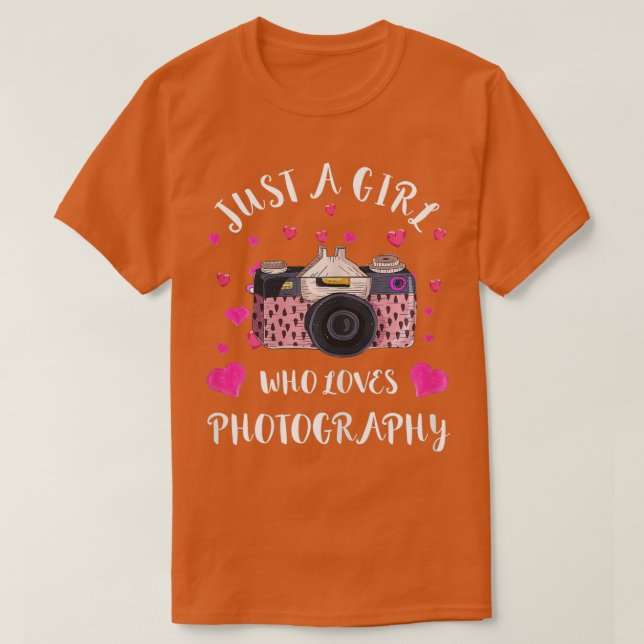 Just A Girl Who Loves Photography Camera Photograp T Shirt (Design framsida)