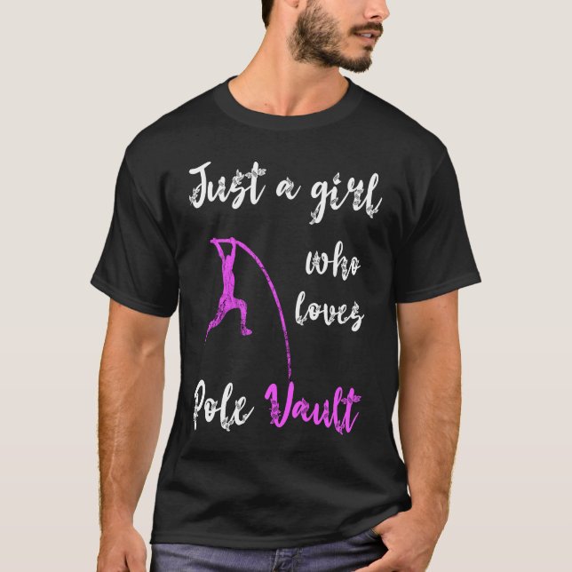 Just A Girl Who Loves Pole Vault Rod Jump Springer T Shirt (Framsida)