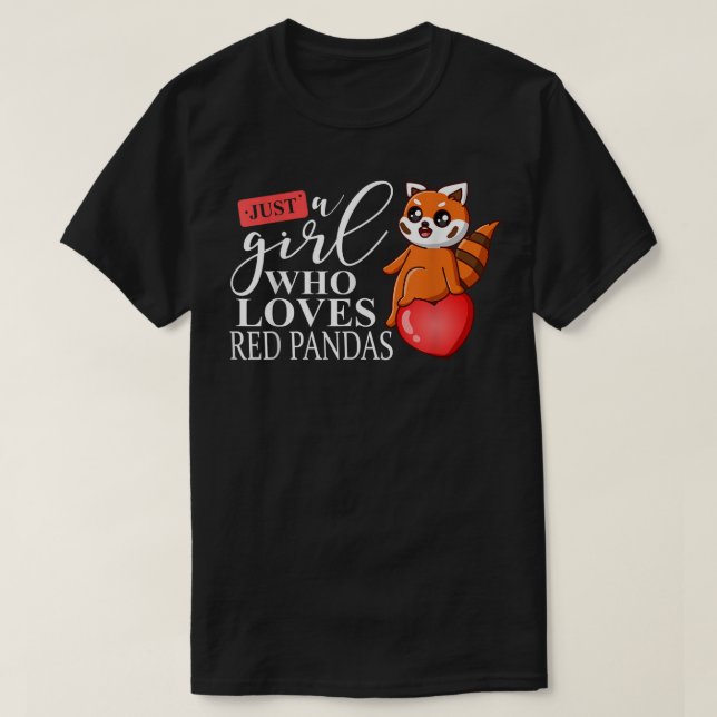 Just A Girl Who Loves Red Panda Bear I Girl Red Pa T Shirt (Design framsida)