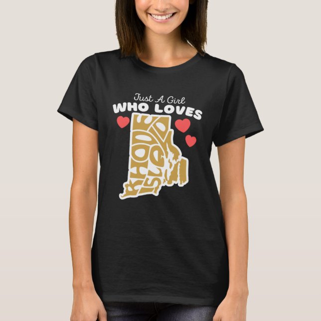 Just A Girl Who Loves Rhode Island  Cute Rhode Isl T Shirt (Framsida)