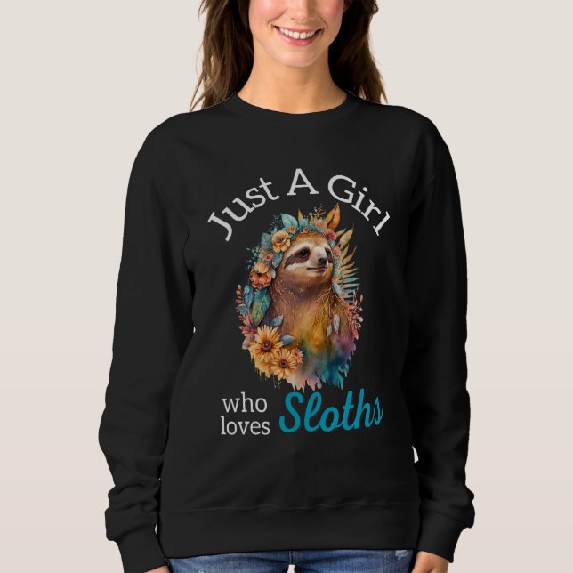 Just A Girl Who Loves Sloths Beautiful Flowers T Shirt (Framsida)