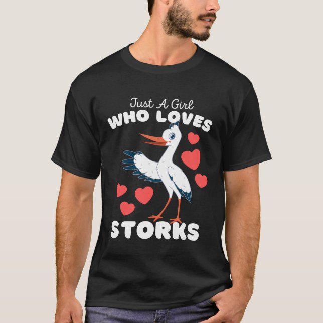 Just A Girl Who Loves Storks  Cute Girls Bird Stor T Shirt (Framsida)