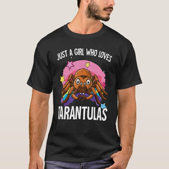 Just A Girl Who Loves Tarantulas Tarantula T Shirt (Framsida)